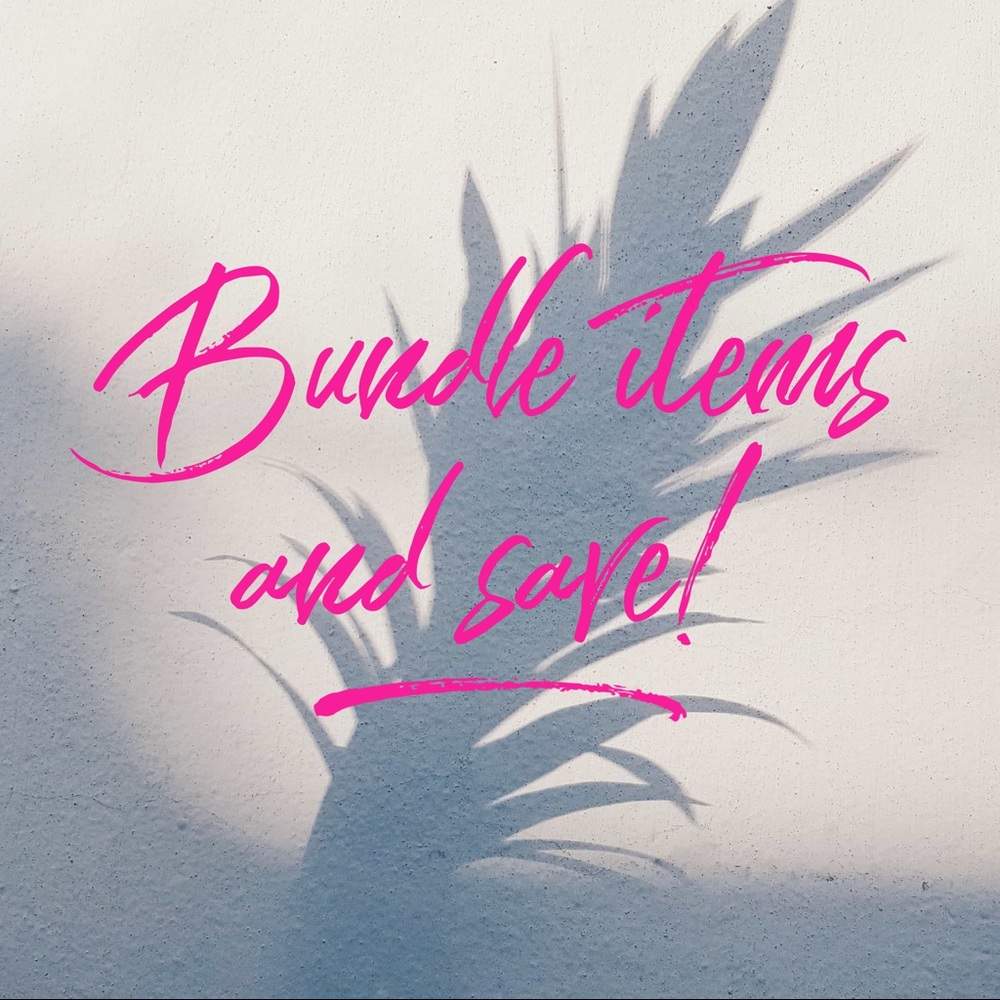 Bundle items and save!